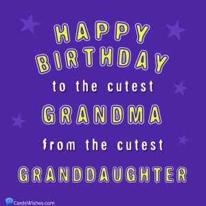 100+ Heart-Touching Birthday Wishes for Grandma