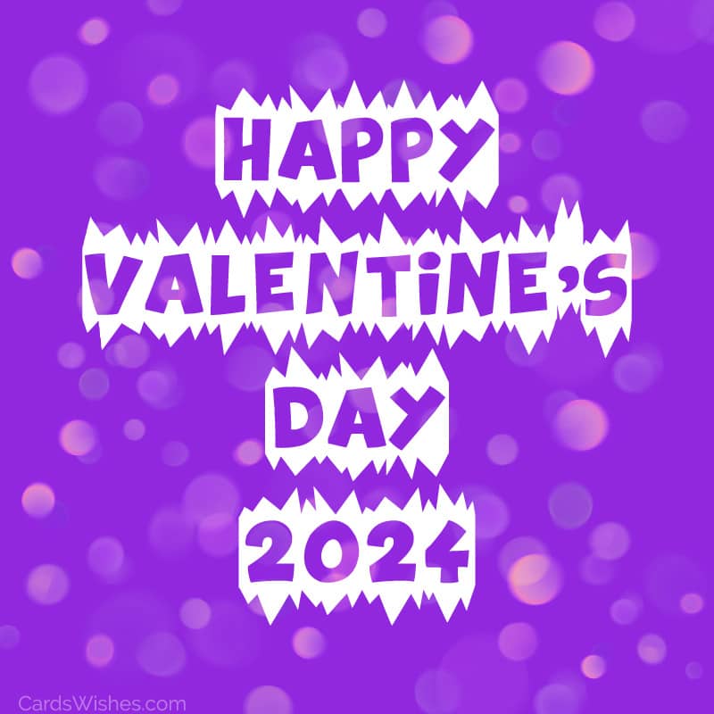 Happy Valentine's Day 2024!