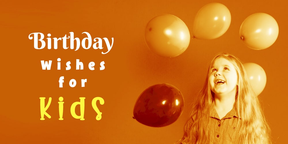 Birthday Wishes for Kids