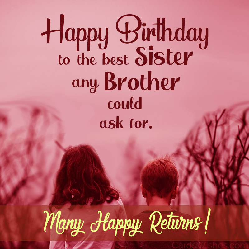 birthday wishes for sister quotes from brother