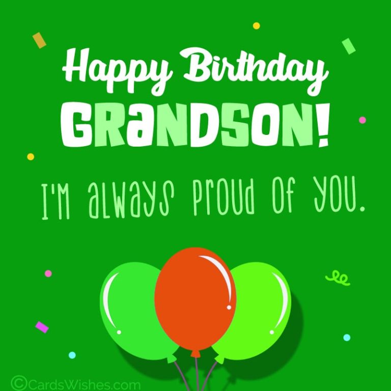 Top 100+ Happy Birthday Wishes for Grandson