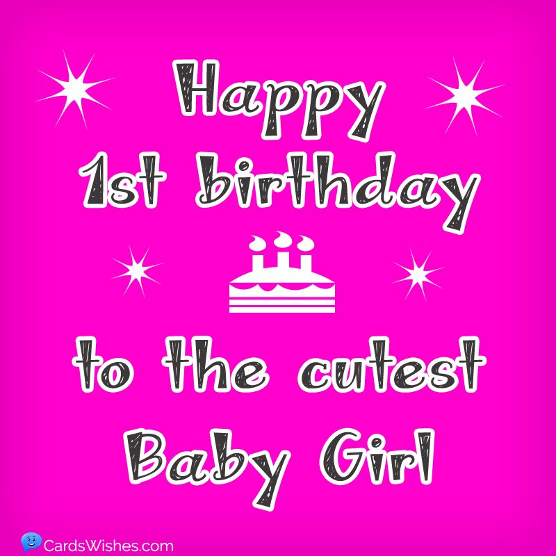 Happy 1st Birthday Baby Girl 