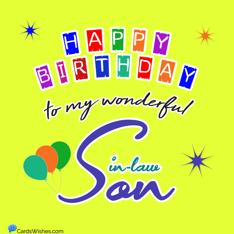 Birthday Wishes for Son-in-Law [40+ Messages]