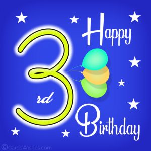 Happy 3rd Birthday Wishes For 3-year-old Baby
