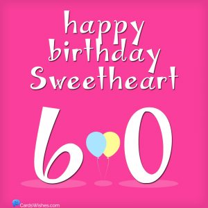 40+ Happy 60th Birthday Wishes for the Diamond in Your Life