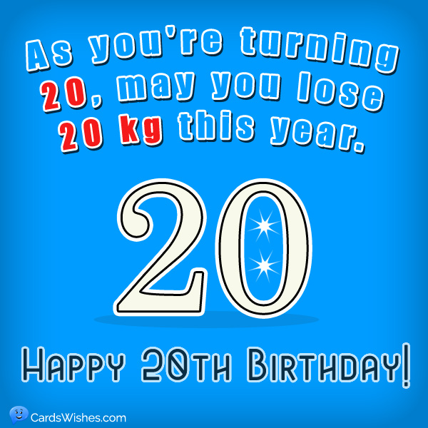 Happy 20th Birthday Quotes Funny - Kids Birthday Party