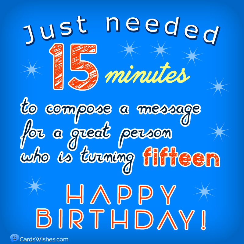 Happy 15th Birthday Wishes Messages And Greeting Cards