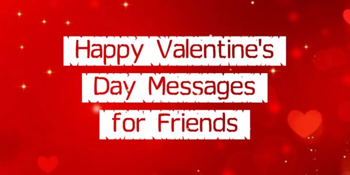 Valentine's Day wishes for friends