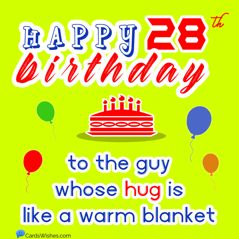 Happy 28th Birthday Wishes For Someone Turning 28, 60% OFF