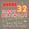 Top 50 Happy 32nd Birthday Wishes And Quotes