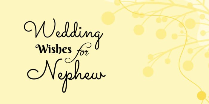 Wedding Wishes for Nephew