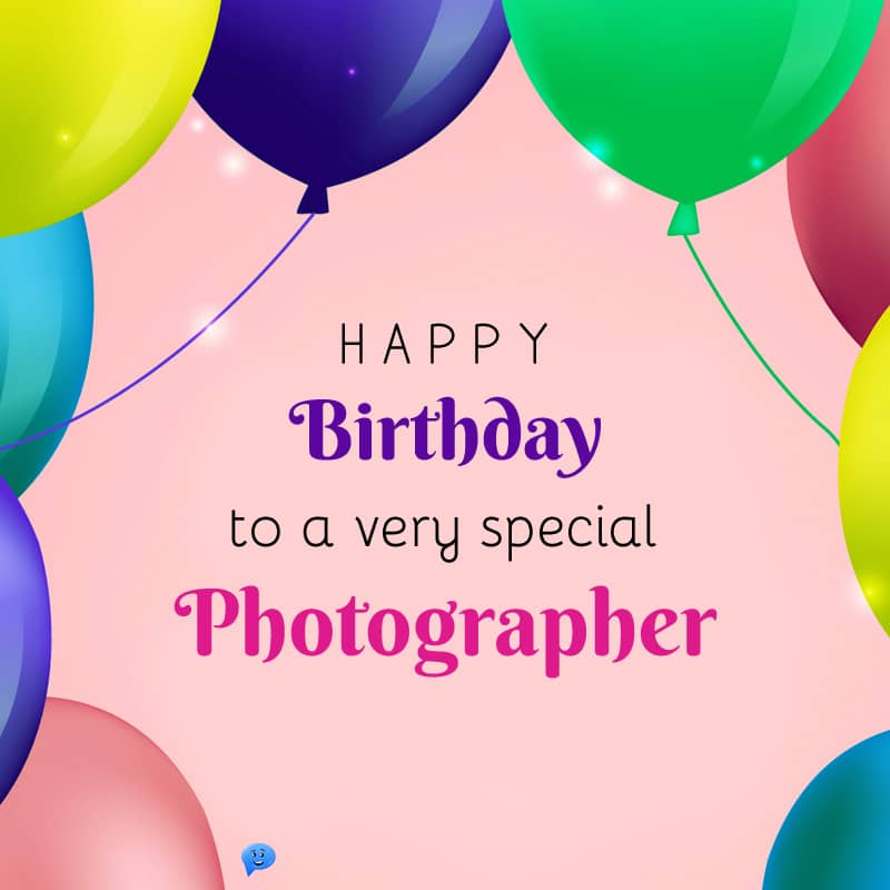 Happy Birthday to a very special photographer!