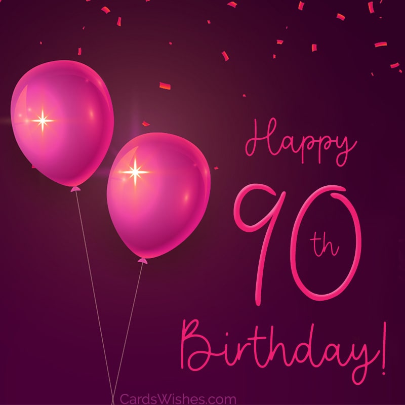 90th Birthday Wishes