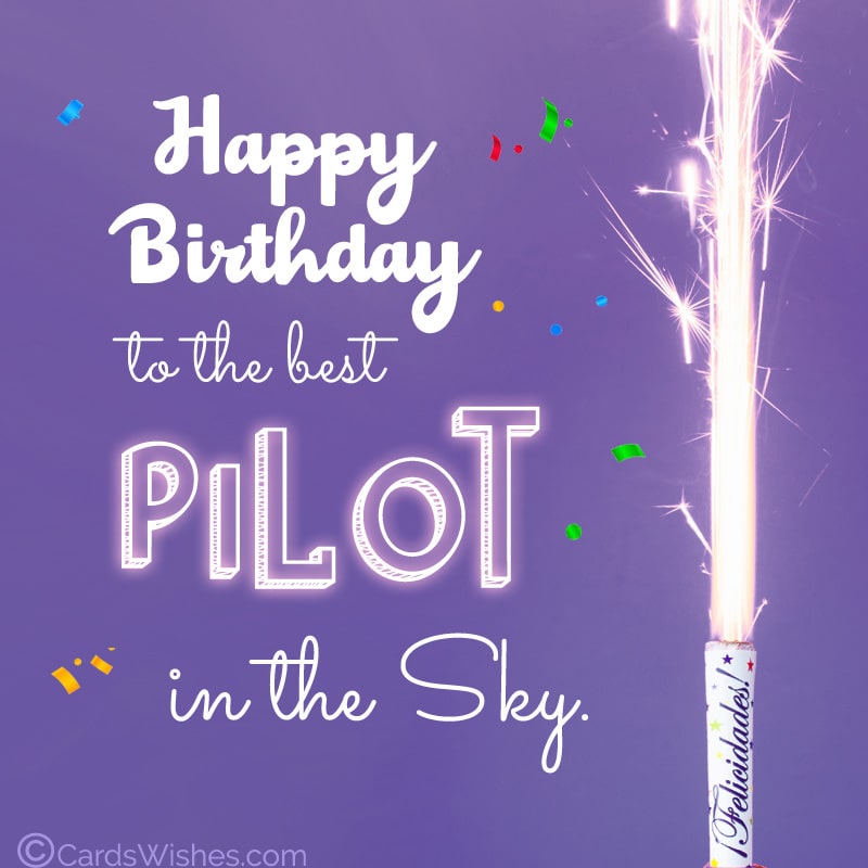 Happy Birthday to the best pilot in the sky!