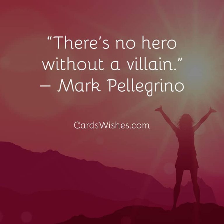 Top 50 Hero Quotes To Make You A Better Person