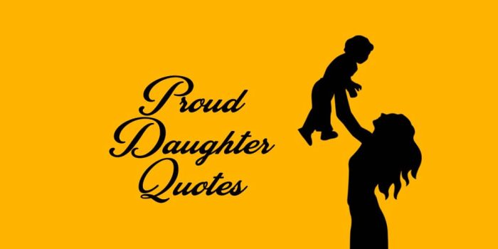 Top 20 Proud Daughter Quotes