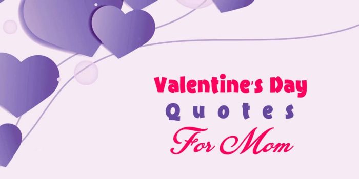 Best Valentines Quotes for Mom