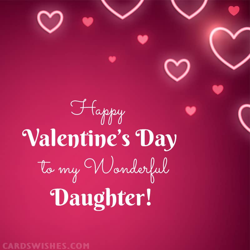 Valentines Quotes For Daughter