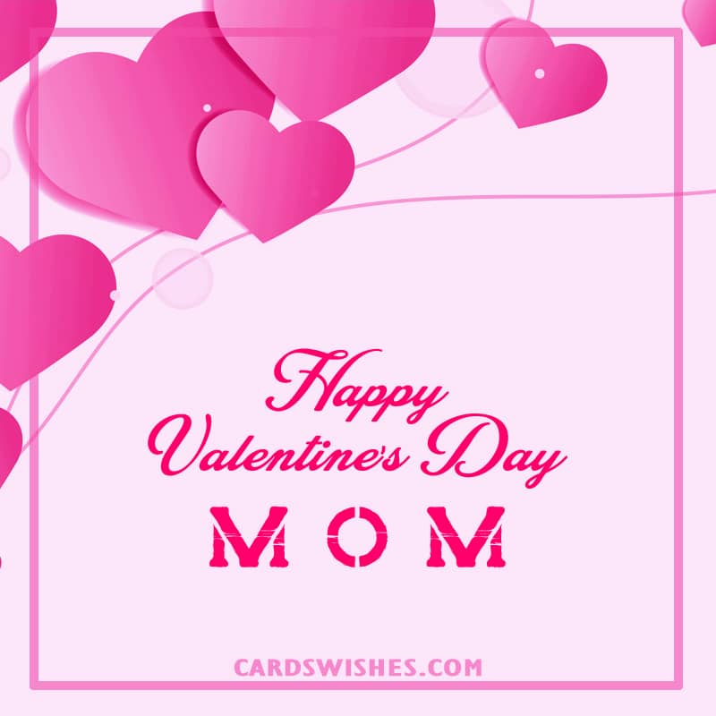 Valentines Quotes for Mom