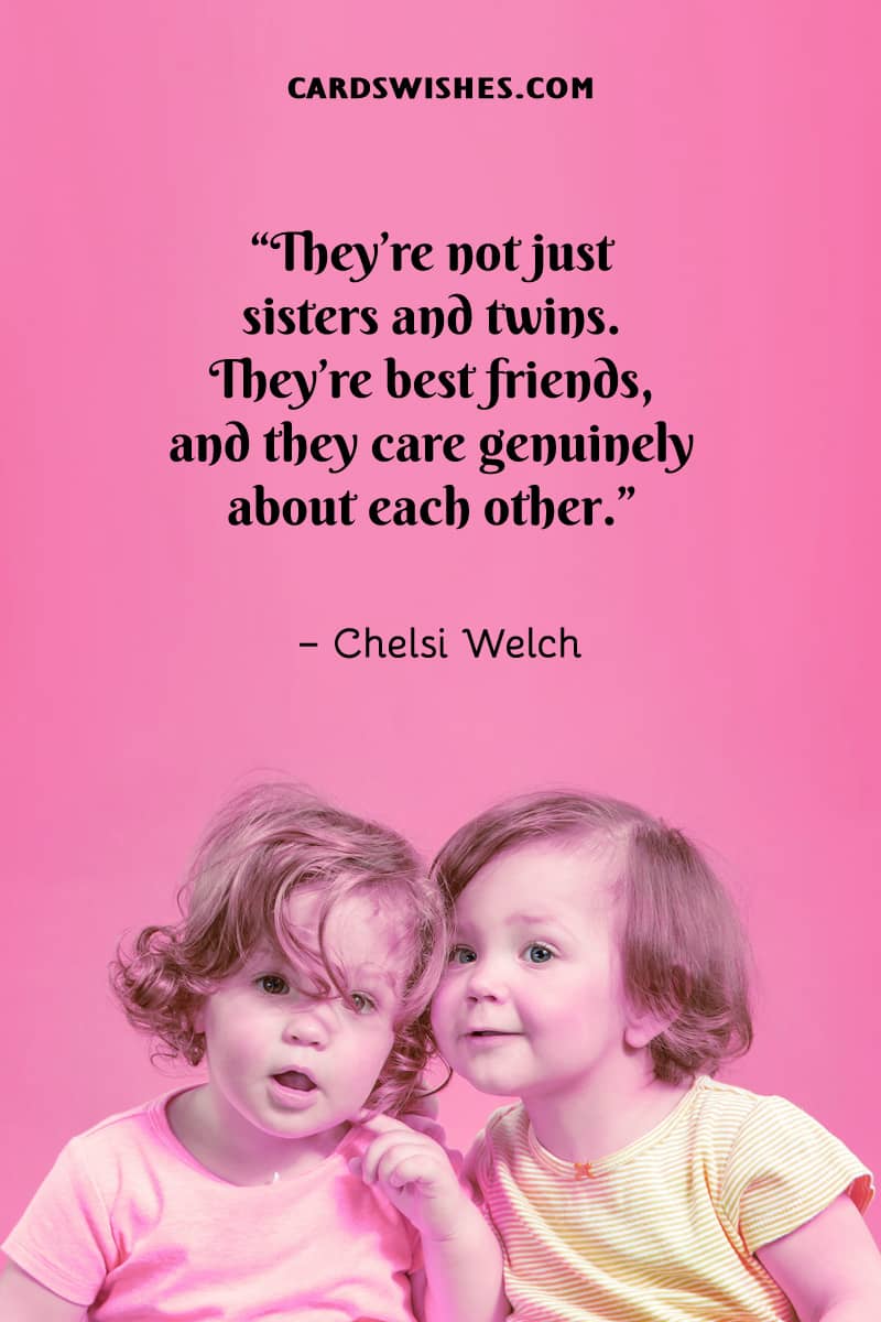 Top 20 Quotes About Twinning You Both Will Love